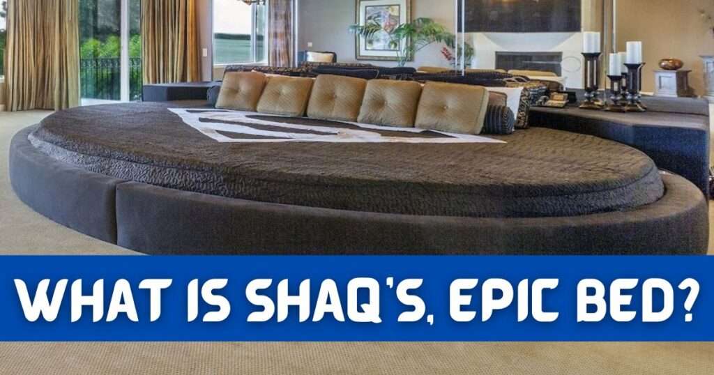 Shaq's Bed