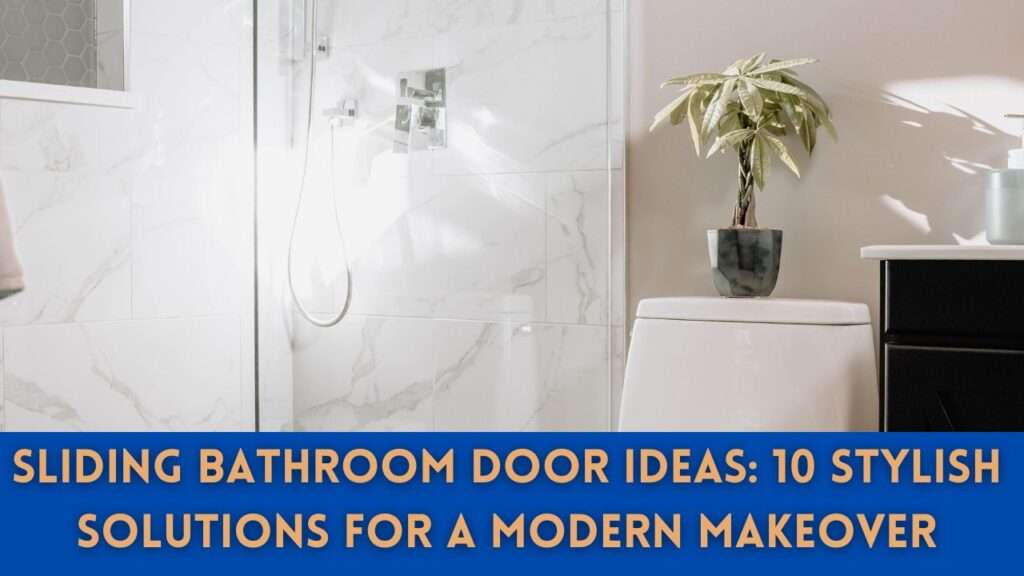 Sliding Bathroom Door Ideas