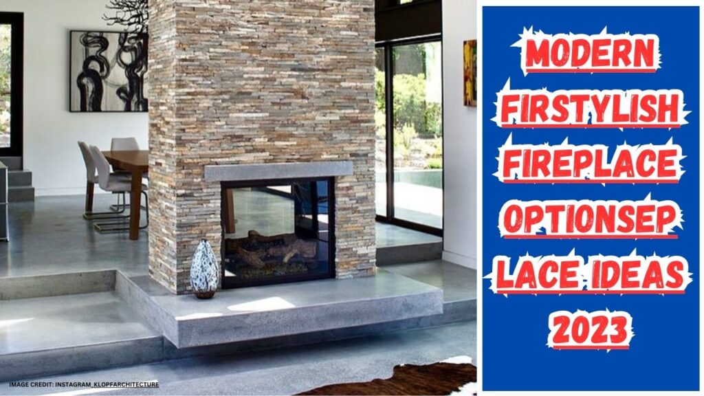 Stylish Fireplace Options